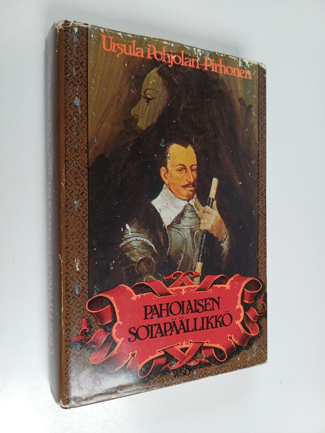 Ursula Pohjolan-Pirhonen : Paholaisen sotapäällikkö : his...