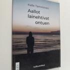 Kalle Tamminen : Aallot lainehtivat ontuen - pikkukuva 1
