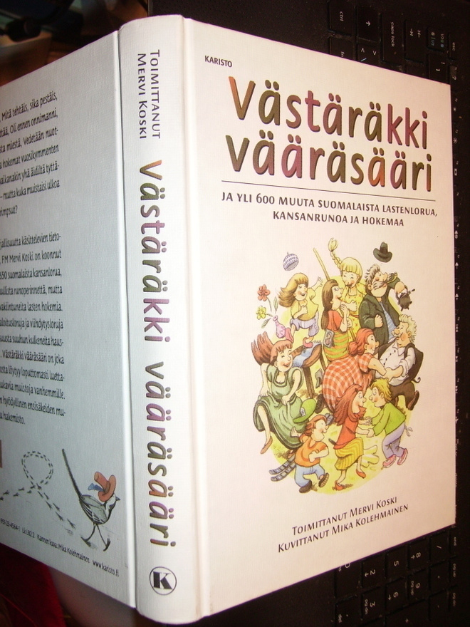 Mervi Koski (toim) : Västäräkki Vääräsääri ( 2 p. 2005 )EIPK