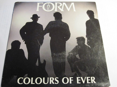 The Form: Colours Of Ever 7"