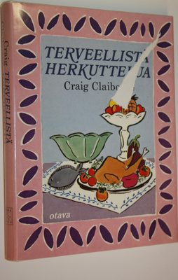 Craig Claiborne : Terveellistä herkuttelua