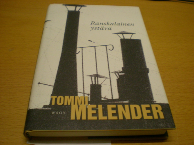 Tomm Melender: Ranskalainen ystävä