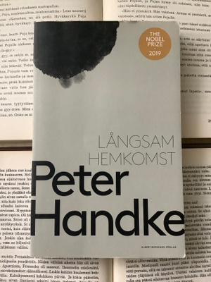 Peter Handke - Långsam hemkomst (häftad bok)