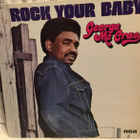 George McCrae:  Rock Your Baby - pikkukuva 1
