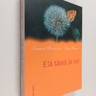 Elisabeth Kubler-Ross : Elä tässä ja nyt - pikkukuva 1