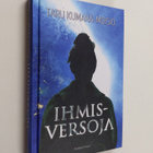 Taru Kumara-Moisio : Ihmisversoja - pikkukuva 1