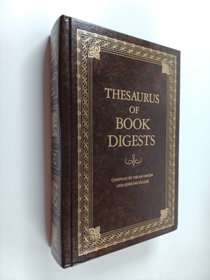 Edmund Fuller ym. : Thesaurus of Book Digests - Digests o...