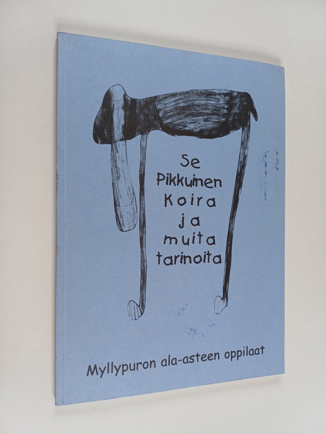 se pikkuinen koira ja muita tarinoita