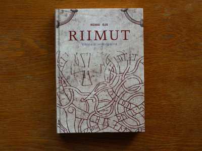 Heikki Oja - Riimut - Viestejä Viikingeiltä (kirja)