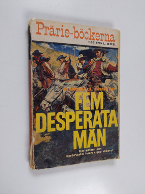 Marshall Grover : Fem desperata män