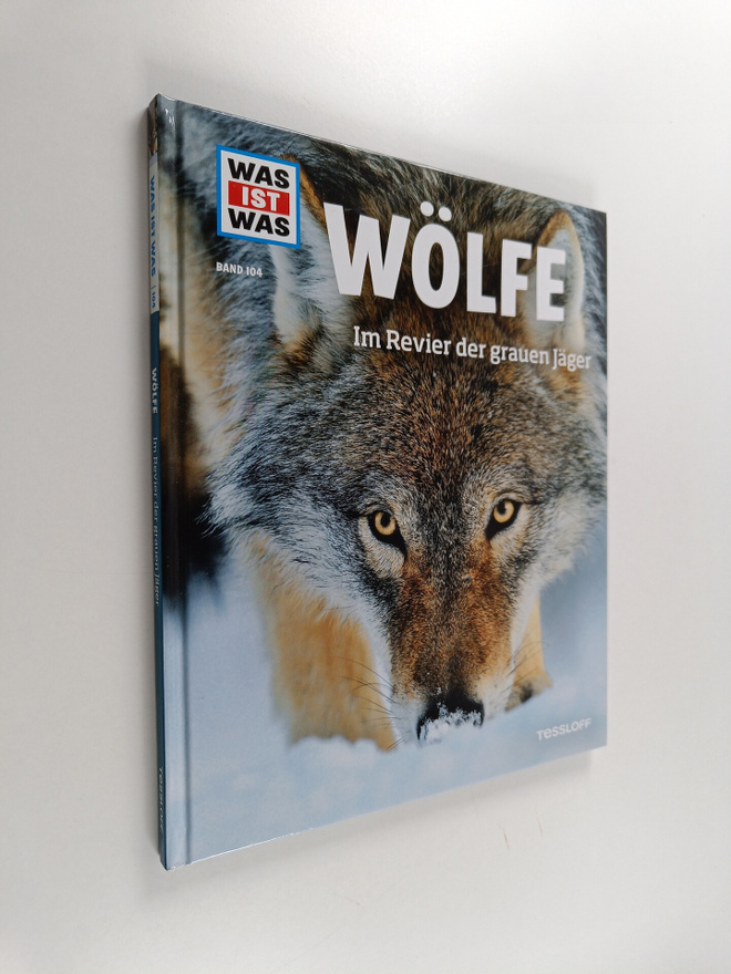 Till Meyer : Was ist was Bd. 104 : Wölfe - im Revier der ...