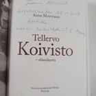 Anne Mattsson : Tellervo Koivisto : elämäkerta (signeerat... - pikkukuva 3
