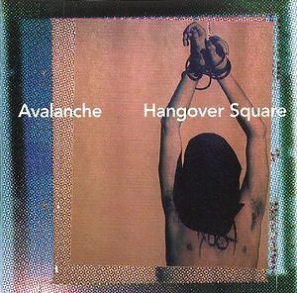 Avalanche - Hangover square CD