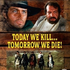 Today We Kill ... Tomorrow We Die ! - (Blu-ray) - pikkukuva 1