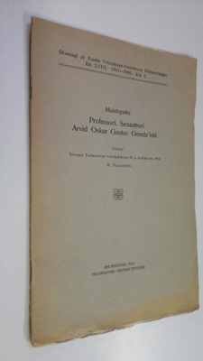 Muistopuhe professori, senaattori Arvid Oskar Gustav Gene...