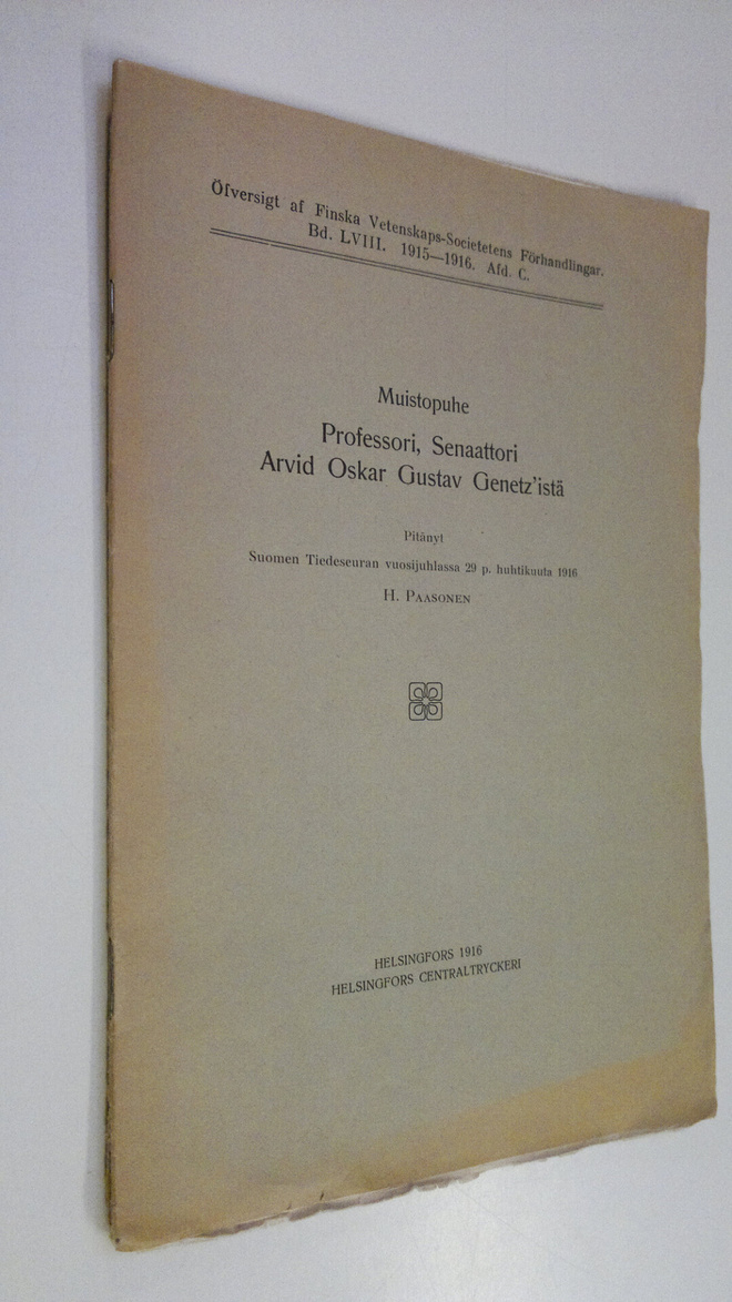 Muistopuhe professori, senaattori Arvid Oskar Gustav Gene...