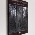 Markku Rönkkö : Metsänpoika - pikkukuva 1