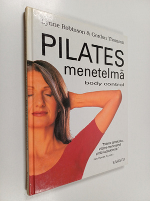 Lynne Robinson : Pilates-menetelmä : body control