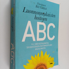 Bill (toim.) Gottlieb : Luonnonmukaisten hoitojen ABC : y... - pikkukuva 1