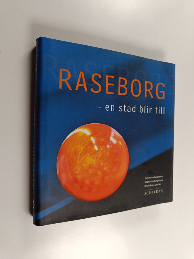 Camilla Lindberg : Raseborg : en stad blir till
