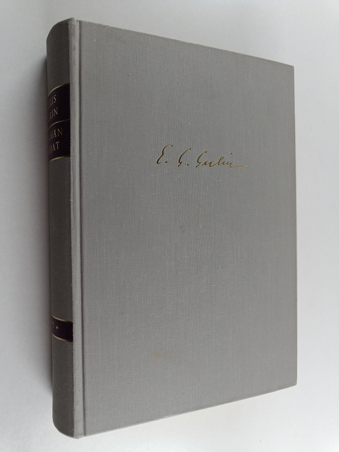 Eelis Gideon Gulin : Elämän lahjat 2 : 1945-1966