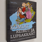 Komiat, reirut ja lupsakkaat : Heimot ja maakunnat kaskuj... - pikkukuva 1