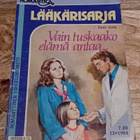 Lääkärisarja / Paula Arola - Vain tuskaako elämä antaa - pikkukuva 1