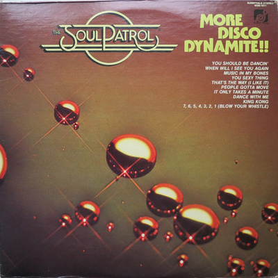 The Soul Patrol - More Disco Dynamite!! LP