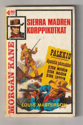 Morgan Kane 36 - Sierra Madren Korppikotkat (1.p 1976)