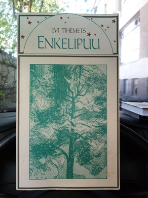 EVI TIHEMETS : ENKELIPUU ( SIS POSTIKULU  )