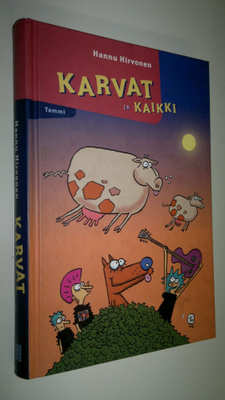 Hannu Hirvonen : Karvat ja kaikki
