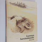 Ilona (suom.) Sevelius : Löytöretki : luonnon harvinaisuudet - pikkukuva 1