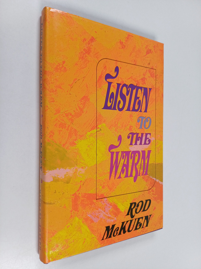 Rod McKuen : Listen to the Warm