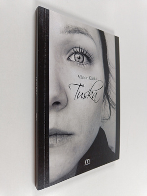Viktor Kärki : Tuska