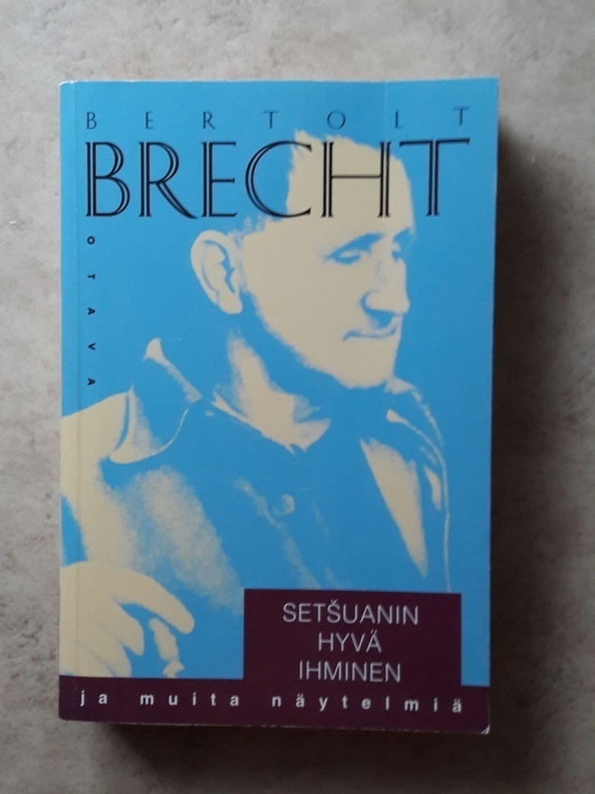 Bertolt Brecht - Setsuanin hyvä ihminen, nid.