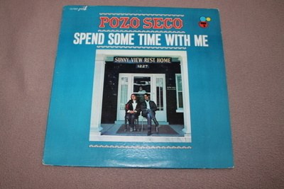 The Pozo Seco  - Spend Some Time With Me LP