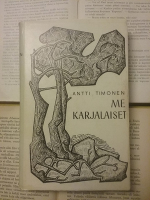 Antti Timonen - Me karjalaiset (sid.)