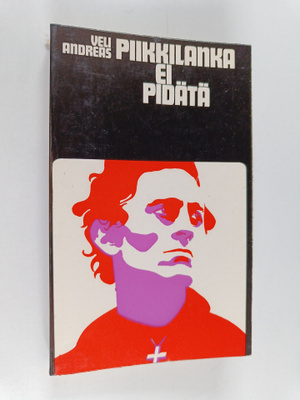 veli Andreas : Piikkilanka ei pidätä