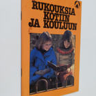 Rukouksia kotiin ja kouluun - pikkukuva 1
