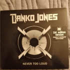 Danko Jones: Never Too Loud digipak - pikkukuva 1