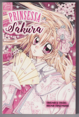 Arina Tanemura: Prinsessa Sakura 1