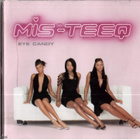 MIS TEEQ EYE CANDY - pikkukuva 1