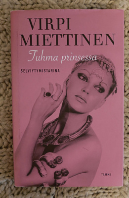 Virpi Miettinen - Tuhma prinsessa