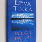 Eeva Tikka : Pojan paluu - pikkukuva 1