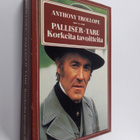 Anthony Trollope : Palliser-taru : Korkeita tavoitteita - pikkukuva 1