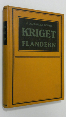 E. Alexander Powell : Kriget i Flandern