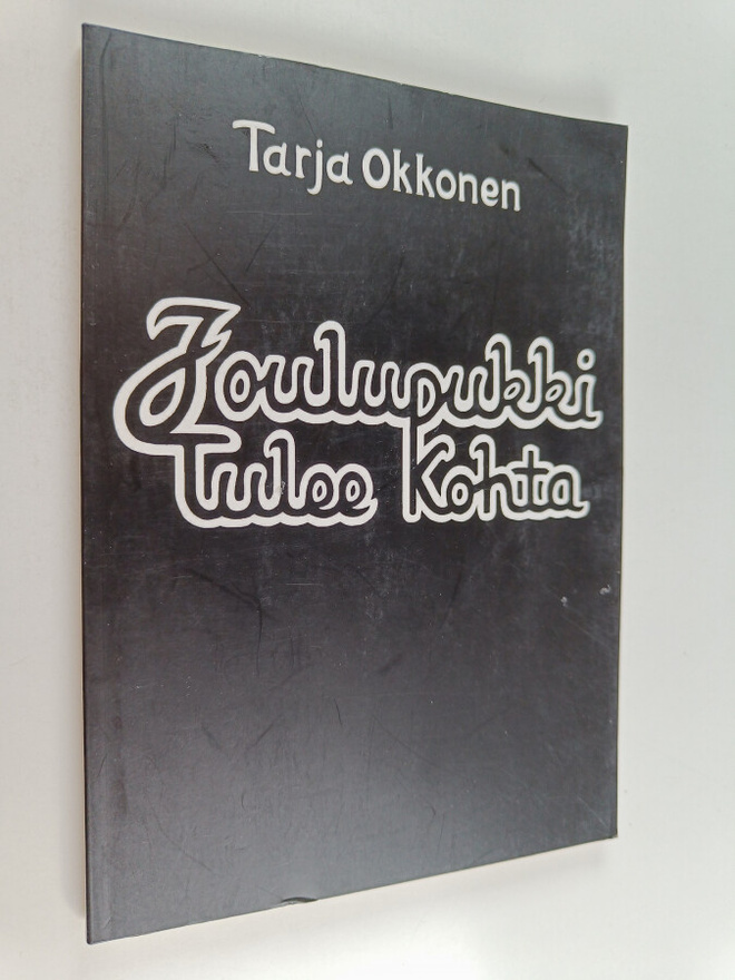 Tarja Okkonen : Joulupukki tulee kohta - Runoja