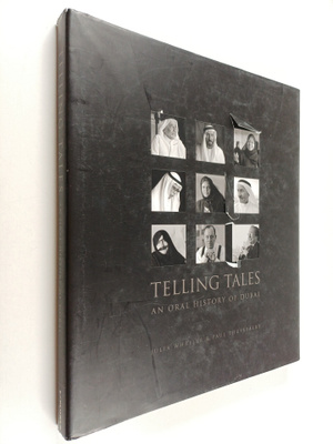 Julia Wheeler ym. : Telling Tales : An Oral History of Dubai