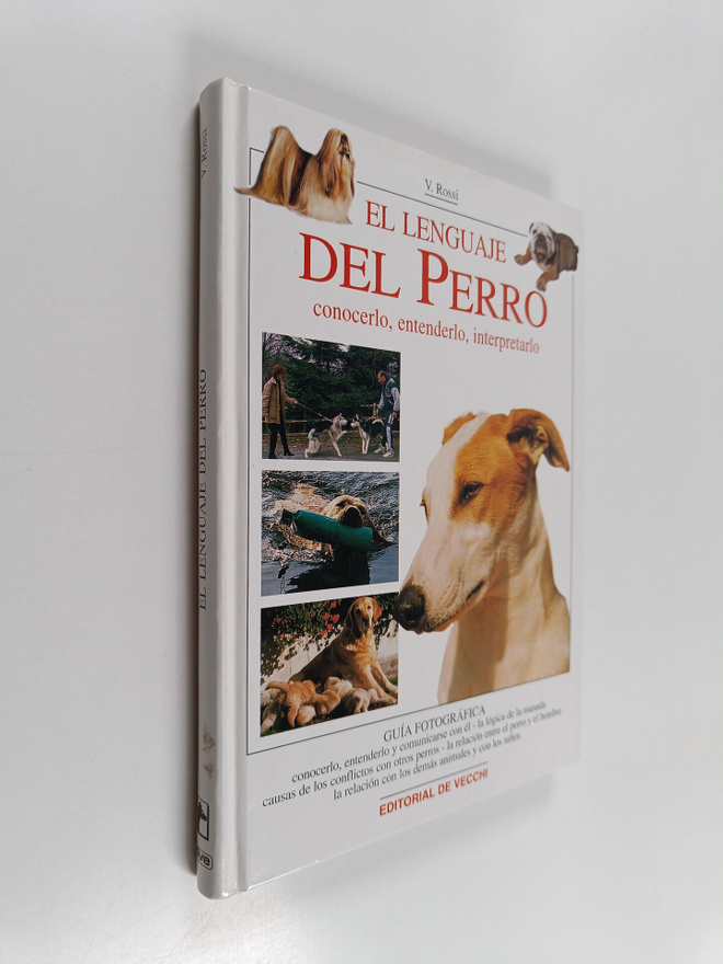 Valeria Rossi : El Lenguaje del perro