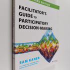 Sam Kaner : Facilitator's guide to participatory decision... - pikkukuva 1